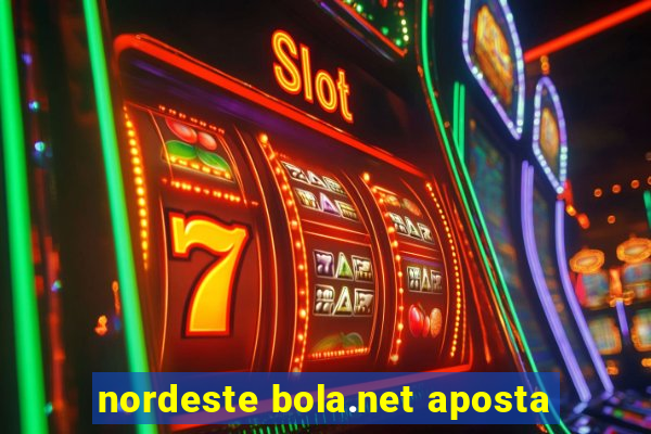 nordeste bola.net aposta